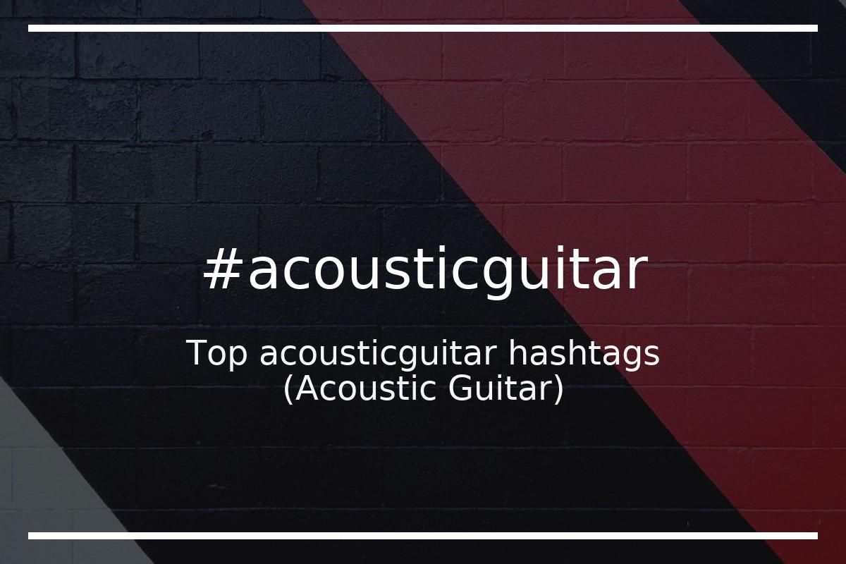 Top 54 guitar hashtags (guitar)