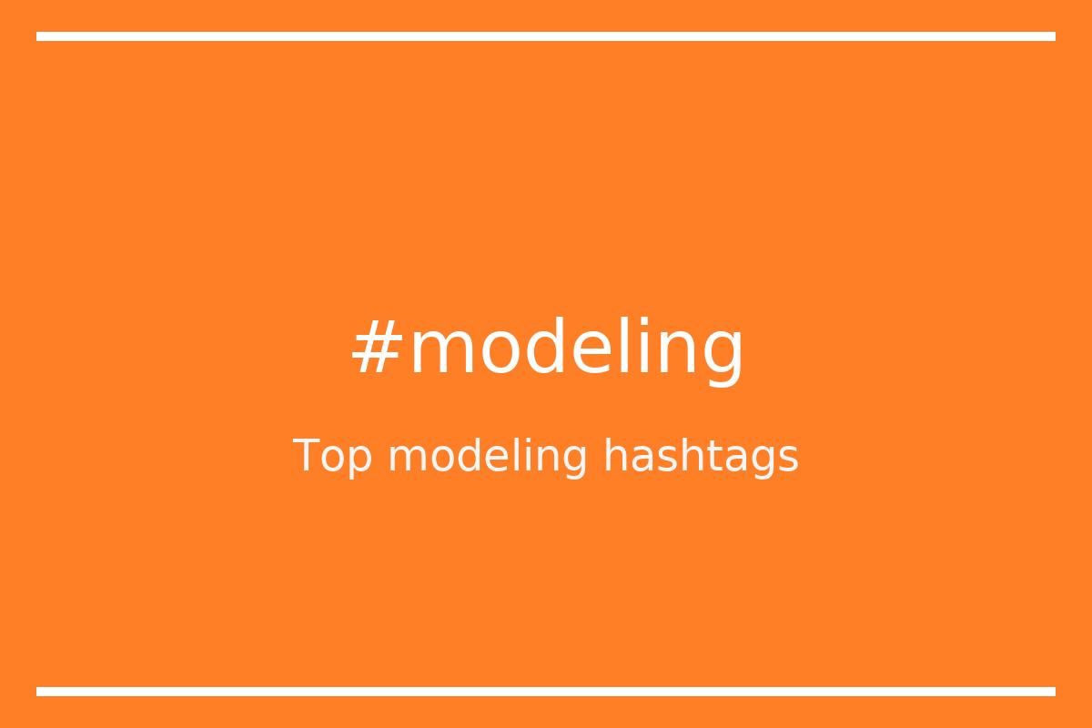 Top 100 modeling hashtags (modeling)